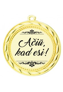 Medalis "Ačiū, kad esi!"  