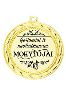 Medalis "Geriausiai ir  nuoširdžiausiai Mokytojai" 