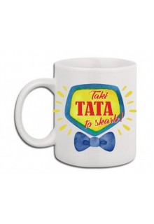 Puodelis "Taki TATA to skarb" 