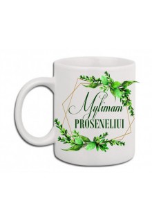 Puodelis  "Mylimam proseneliui"