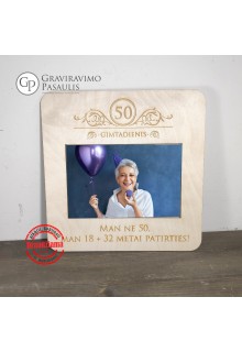 Rėmelis "Man ne 50 "