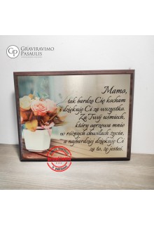 Lentelė su Spauda "Mamo, tak banrzo cię kocham  "